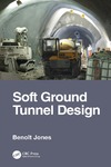 Jones B.  Soft Ground Tunnel Design 1st Edition