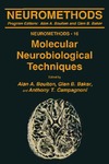 Colman D., Boulton A., Baker G.  Molecular Neurobiological Techniques