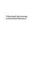 Wieckowski A., Korzeniewski C., Braunschweig B.  Vibrational Spectroscopy at Electrified Interfaces