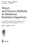 Conte R., Magri F., Musette M.  Direct and Inverse Methods in Nonlinear Evolution Equations: Lectures Given at the C.I.M.E. Summer School Held in Cetraro, Italy, September 5-12, 1999 (Lecture Notes in Physics)