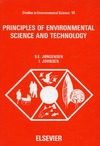 Jorgensen S.E.  Principles of Environmental Science and Technology