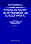 Lim Yung Kuo  Problems and Solutions on Thermodynamics and Statistical Mechanics