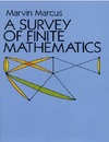 Marcus M.  A survey of finite mathematics