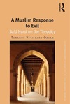 Ozkan T. Y.  A Muslim response to evil: Said Nursi on the theodicy
