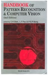 Chen C.H., Pau L.F.  Handbook of Pattern Recognition & Computer Vision