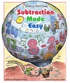 Wingard-Nelson R., LaBaff T.  Subtraction Made Easy