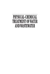 Sincero A.P., Sincero G.A.  Physical-Chemical Treatment of Water and Wastewater