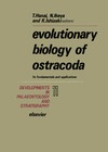 Hanai T., Ikeya N.  Evolutionary biology of Ostracoda. Its fundamentals and applications