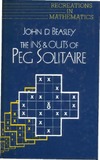 Beasley J.D.  The Ins and Outs of Peg Solitaire