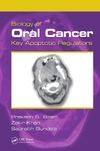 Bisen P.  Biology of Oral Cancer: Key Apoptotic Regulators