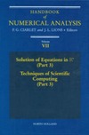 Lions J., Ciarlet G.  Handbook of Numerical Analysis. Solution of Equations in Rn (Part 3), Techniques of Scientific Computing (Part 3)