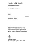 Saito Y.  Spectral Representations for Schrodinger Operators With Long-Range Potentials