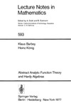 Barbey K.  Abstract analytic function theory and Hardy algebras