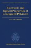 Barford W.  Electronic and Optical Properties of Conjugated Polymers (International Series of Monographs on Physics)