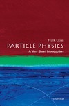 Close F.  Particle Physics: A Very Short Introduction