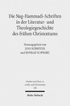 Schr&#246;ter J., Schwarz K.  Die Nag-Hammadi-Schriften in der Literatur-und Theologiegeschichte des fr&#252;hen Christentums