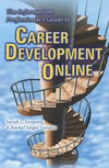 Nesbeitt S.L., Gordon R.S.  The Information Professional's Guide to Career Development Online