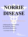 Parker P.M.  Norrie Disease. A Bibliography and Dictionary for Physicians, Patients, and Genome Researchers