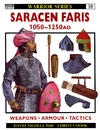 Nicolle D.  Warrior Series. 10. Saracen Faris AD 1050-1250