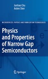 Chu J., Sher A.  Physics and Properties of Narrow Gap Semiconductors