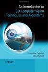 Cyganek B., Siebert J.P. — An Introduction to 3D Computer Vision Techniques and Algorithms