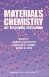 Interrante L.V., Casper L.A., Ellis A.B.  Materials Chemistry: An Emerging Discipline