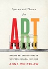 Whitelaw A.  Spaces and Places for art