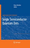 Michler P.  Single Semiconductor Quantum Dots