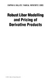 Schoenmakers J.  Robust Libor Modelling and Pricing of Derivative Products