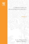 Monroy A.  Current Topics in Developmental Biology. Volume 8