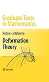 Hartshorne R.  Deformation Theory (Graduate Texts in Mathematics)