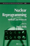 Pells S.  Nuclear Reprogramming: Methods and Protocols