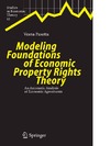 Vesna Pasetta  Modeling Foundations of Economic Property Rights Theory
