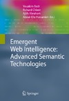 Badr Y., Chbeir R.  Emergent Web Intelligence: Advanced Semantic Technologies