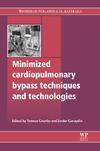 Gourlay T., Gunaydin S.  Minimized cardiopulmonary bypass techniques and technologies