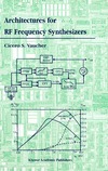 Vaucher C.S.  Architectures for RF Frequency Synthesizers