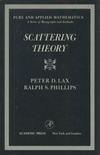 Lax P.D., Phillips R.S.  Scattering theory
