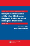 Oda S.  Simple Extensions with the Minimum Degree Relations of Integral Domains