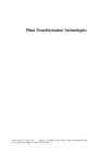 Stewart C., Touraev A., Citovsky V.  Plant Transformation Technologies
