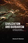 Newman G.R.  Civilization and Barbarism