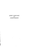 Seligman J., Westerstahl D.  Logic, Language and Computation