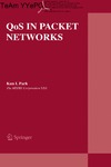 Park K.  QoS in Packet Networks