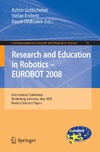 Gottscheber A., Enderle S., Obdrzalek D.  Research and Education in Robotics -- EUROBOT 2008: International Conference, Heidelberg, Germany, May 22-24, 2008. Revised Selected Papers