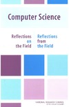 Computer Science: Reflections On The Field, Reflections From Field