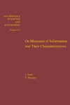 Aczel J.  On Measures of Information and Their Characterizations