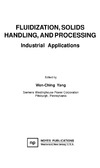 Yang W.  Fluidization solids handling and processing