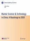 Xiang J.  Marine Science & Technology in China: A Roadmap to 2050