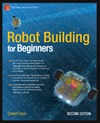 Cook D.  Robot Building for Beginners