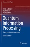 Bergou J.A., Hillery M., Saffman M.  Quantum Information processing