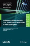 A. L. Martins  Intelligent Transport Systems, From Research and Development to the Market Uptake